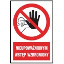 ANRO Znak Bezpieczeństwa „Nieupoważnionym wstęp wzbroniony”